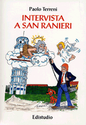 Intervista a San Ranieri