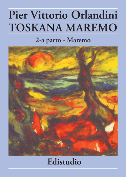 Toskana Maremo - parto 2 - Maremo